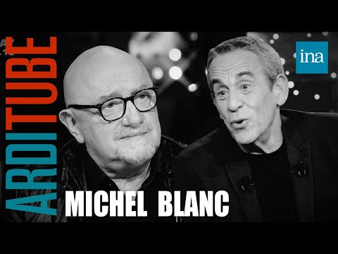 L'éloge de Michel Blanc par Thierry Ardisson | INA Arditube