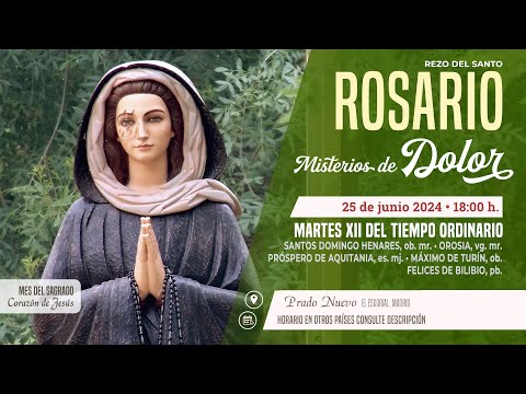 SANTO ROSARIO de hoy Martes (Misterios Dolorosos) en DIRECTO desde PRADO NUEVO a las 18:00 h.