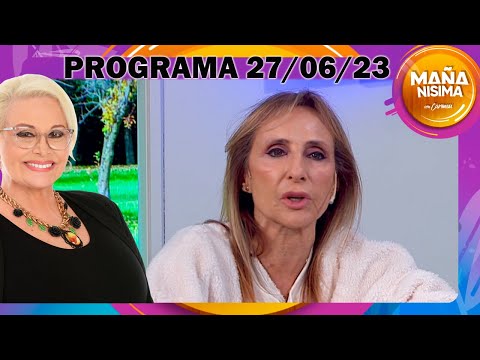 Mañanísima con Carmen - Programa del 27/06/23 - Entrevista exclusiva con Gladys Florimonte