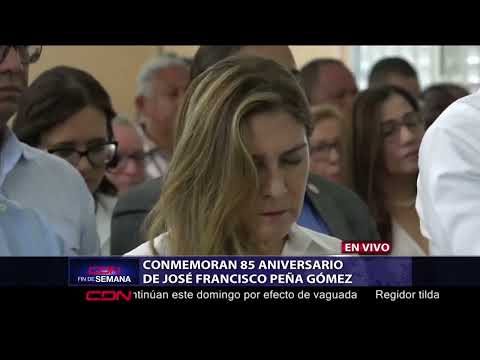Conmemoran 85 aniversario de José Francisco Peña Gómez