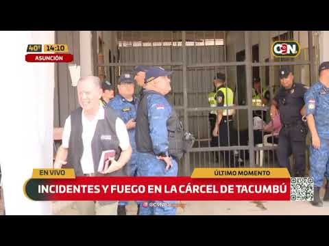 Incidentes y fuego en el penal de Tacumbú