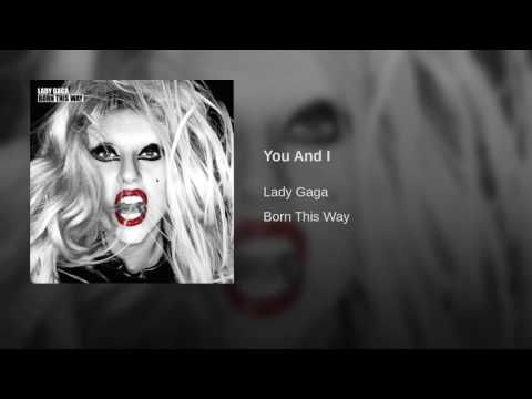 Lady Gaga - You And I (Audio)