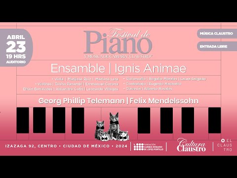 Festival de Piano y música de cámara. Ignis Animae