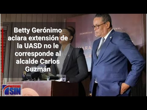 Betty Gerónimo aclara extensión de la UASD no le corresponde al alcalde Carlos Guzmán