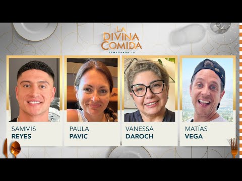 La Divina Comida - Sammis Reyes, Paula Pavic, Vanessa Daroch y Matías Vega