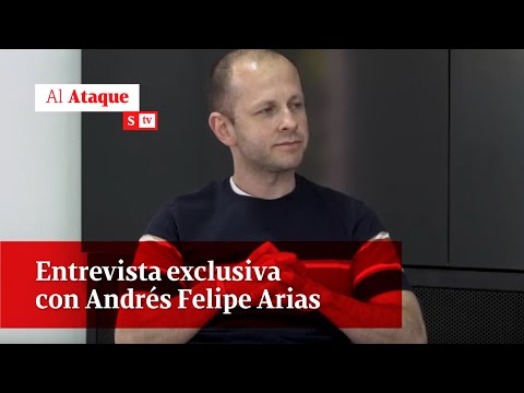 Andrés Felipe Arias, su primera entrevista desde prisión con Salud Hernández | Al ataque