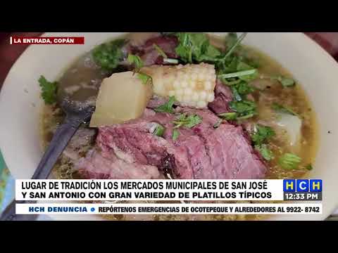 Rica gastronomía en comedores de los mercados San José y San Antonio de la Entrada, Copán