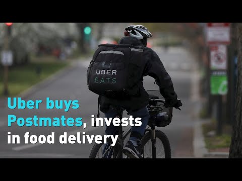 Uber buys Postmates for bigger share of the food delivery business