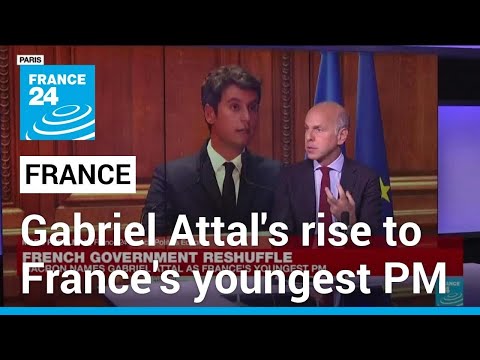 Gabriel Attal: France's youngest, first gay prime minister • FRANCE 24 English