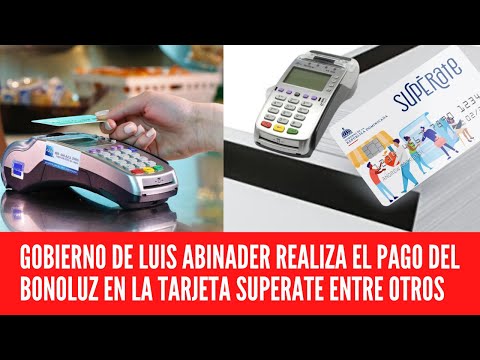GOBIERNO DE LUIS ABINADER REALIZA EL PAGO DEL BONOLUZ EN LA TARJETA SUPERATE ENTRE OTROS