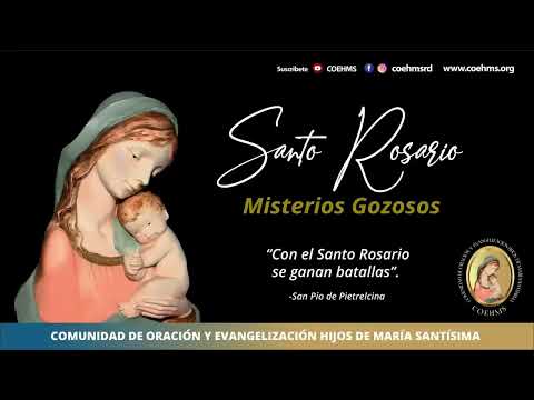 Santo Rosario - Misterios Gozosos - 04/05/2024