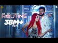 ROUTINE (Official Video) Gur Sidhu  Jasmine Sandlas  Kaptaan  New Punjabi Song 2023 Punjabi Song
