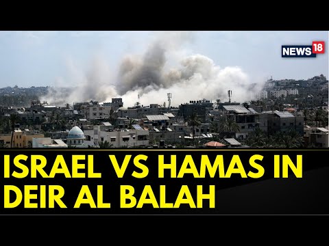 IDF Targets Hamas Terrorists Operating Within Hospital In Deir Al-Balah In The Gaza Strip | News18