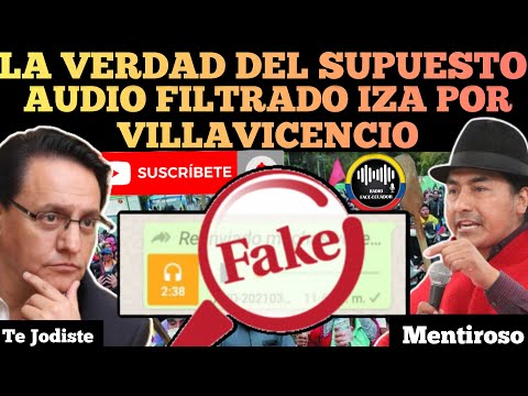 LA VERDAD DEL SUPUESTO AUDIO DE IZA FILTRADO POR VILLAVICENCIO PARA BAJAR LA PROT3ST4 RFE TV