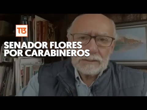 Senador Flores por atentado a carabineros en Cañete: Es un acto de terrorismo duro y puro