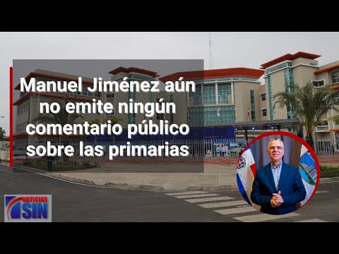 Manuel Jiménez aún no emite ningún comentario público sobre las primarias