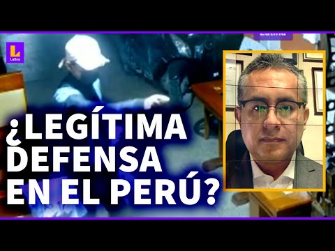 Legítima defensa en el Perú: ¿Qué dice abogado penalista sobre el empresario que abatió al ladrón?