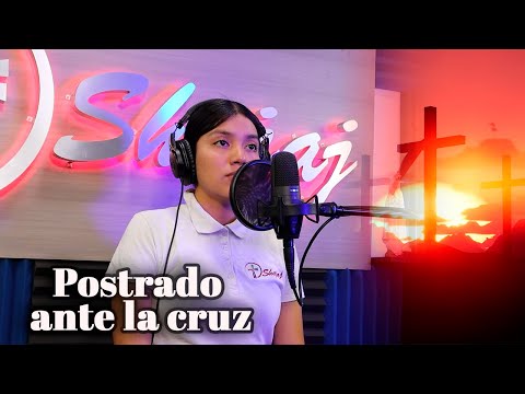 Postrado ante la cruz - Canto de Adoración