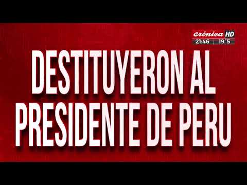 Destituyeron al presidente de Perú
