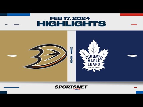 NHL Highlights | Ducks vs. Maple Leafs - February 17, 2024