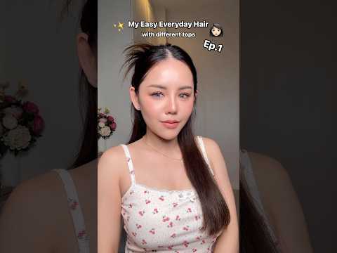 EasyHairforeveryday👩🏻ทรงผ