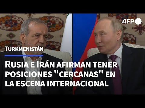 Rusia e Irán afirman tener posiciones cercanas en la escena internacional | AFP