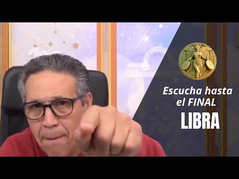 LIBRA: NECESITAS una EXCELENTE CONSULTA ESPIRITUAL. Te daré un gran CONSEJO. Escucha hasta el FINAL.