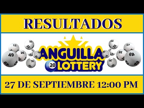 Resultados de la loteria Anguilla Lottery 12 PM  de hoy 27 de Septiembre del 2020