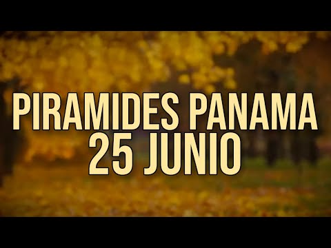 Pirámides de la suerte para el Domingo 25 de Junio 2023  Lotería de Panamá