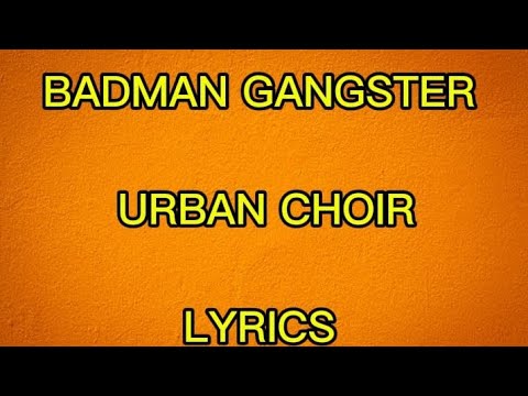 Urban Chords - Badman gangster (Official Lyrics)