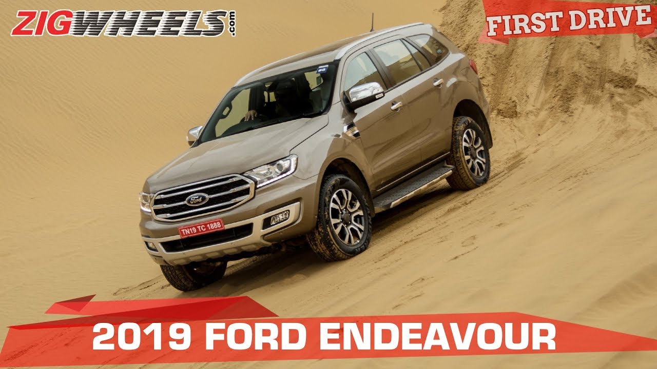 Ford Endeavour 2019 Review: Better With Age! | ZigWheels.com