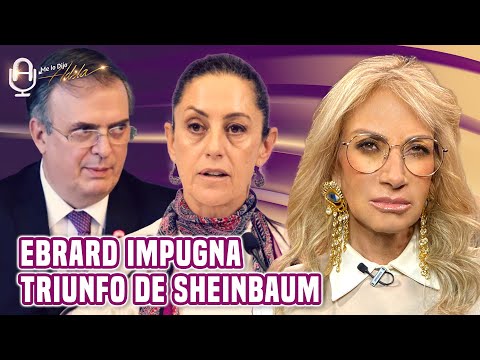 MARCELO EBRARD impugna el TRIUNFO de CLAUDIA SHEINBAUM y quiere NUEVA ENCUESTA I #MLDA