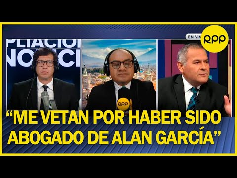 Wilber Medina: “Estoy siendo objeto de veto por haber sido abogado de Alan García”