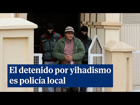 El detenido en una operación contra el yihadismo es policía local en La Zubia Granada