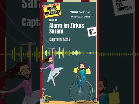 Captain ACAB - TKKG Folge 10 "Alarm im Zirkus Sarani"