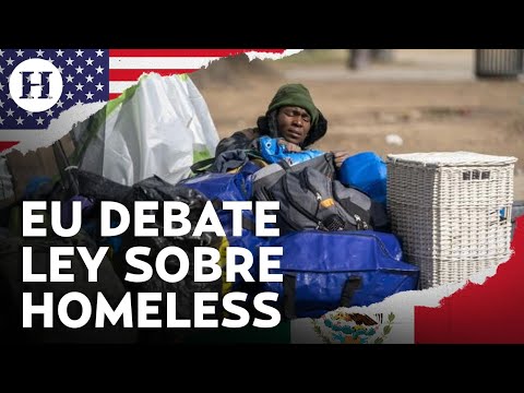 Estados Unidos debate aprobar ley para sancionar a personas que duermen en la calle