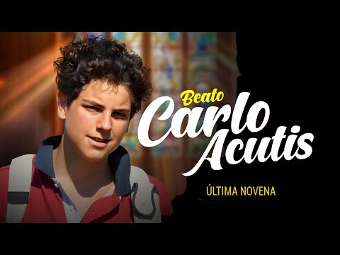 SANTA EUCARISTÍA || Ultima novena al Beato Carlos Acutis