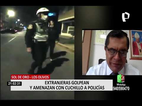 Los Olivos: extranjeras que agredieron a policías podrían ir a la cárcel