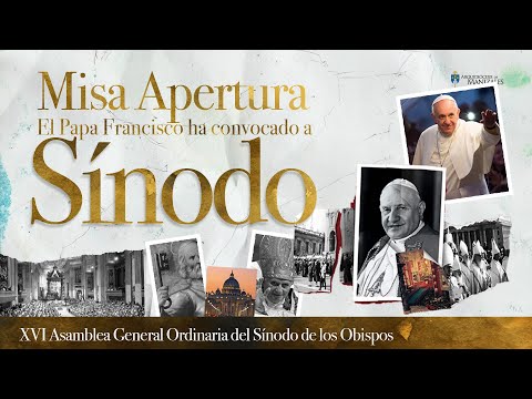 Misa Apertura Sínodo 2023 Papa Francisco. XVI Asamblea General Ordinaria del Sínodo de los Obispos