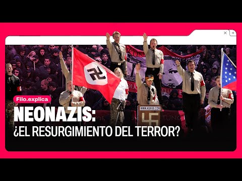 Ultraderecha, fascismo y discursos de odio ¿El resurgimiento del terror? | Filo Explica