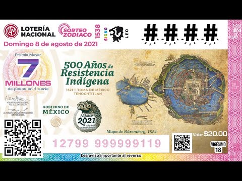 Sorteo Zodiaco No. 1538, 500 Años de Resistencia Indígena, 1521, Toma de México Tenochtitlan