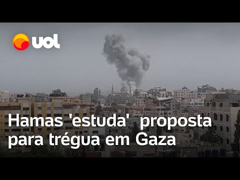 Hamas afirma 'estudar' contraproposta de Israel para uma trégua em Gaza