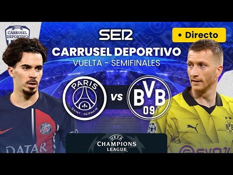 ?  PARIS SAINT-GERMAIN vs BORUSSIA DORTMUND | Vuelta semifinal - UEFA Champions League EN DIRECTO