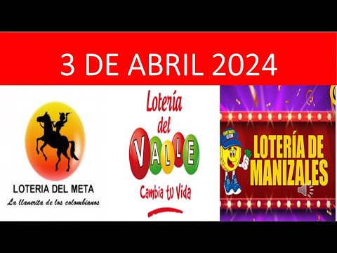 RESULTADO PREMIO MAYOR LOTERIA de MANIZALES VALLE y META Miercoles 3 de Abril 2024 loteria de hoy