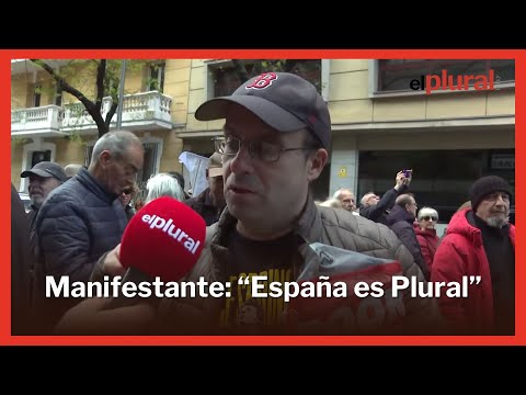 Manifestante, desde Ferraz: España es Plural