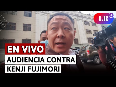 Kenji Fujimori: alegatos finales en audiencia contra excongresista | EN VIVO