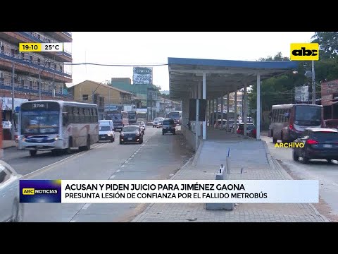 Metrobús: acusan y piden juicio para Ramón Jiménez Gaona y otros dos exfuncionarios