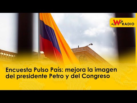 Encuesta Pulso País: mejora la imagen del presidente Petro y del Congreso