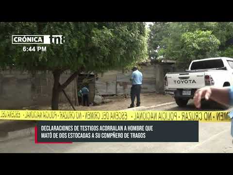 Testigos acorralan a Pucho Gallina, hombre que mató a su compañero de tragos - Nicaragua