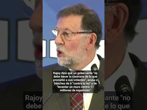 Rajoy acusa a Sánchez de ir contra la ley y llama a la resistencia